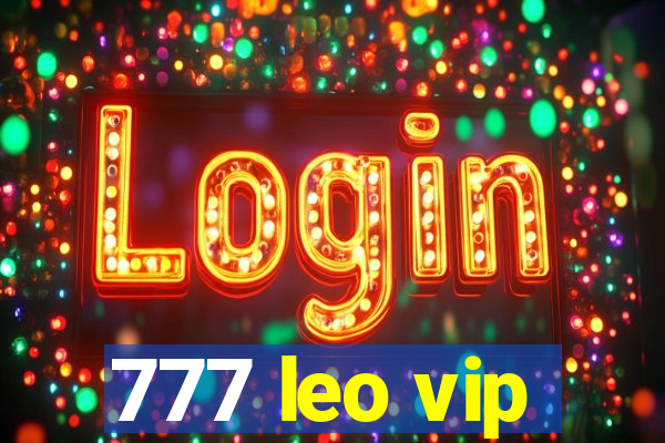 777 leo vip